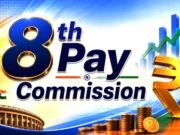 8th Pay Commission: न्यूनतम वेतन, फिटमेंट फैक्टर और भत्तों पर केंद्रित, वेतन आयोग को लेकर चर्चा…